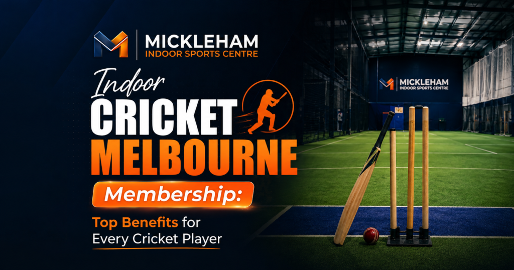 Indoor Cricket Melbourne Membership: Top Benefits for Every Cricket Player